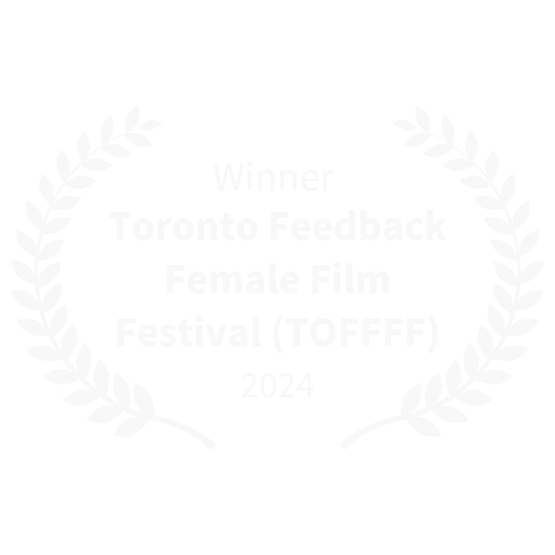 Winner Award Toronto Femaie Film Festival